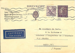 GOTEBORG SUEDE POUR PARIS  ENTIER 10 ORE PLUS TIMBRE 10 - Postal Stationery