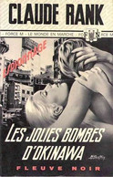 Les Jolies Bombes D'Okinawa - De Claude Rank - Fleuve Noir - N° 1022 - 1973 - Fleuve Noir