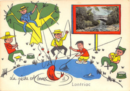 43-LANTRIAC- LA PÊCHE EST BONNE A LANTRIAC - Sonstige & Ohne Zuordnung