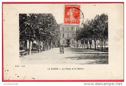 CPA 83 LA GARDE La Place Et La Mairie - La Garde