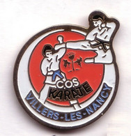 C139 Pin's COS  KARATE CLUB VILLERS LES NANCY MEURTHE MOSELLE Chardon Achat Immédiat - Judo