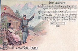 Publicité Suchard, Dem Vaterland, Femme En Costume Et Soldat Suisse, Litho (7802) - Publicidad