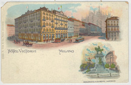 C.P.  PICCOLA     MILANO   HOTEL  VICTORIA  - MONUMENTO A G. GARIBALDI       2 SCAN  (NUOVAA) - Milano (Milan)