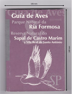 Portugal 1999 Guide Ornithologique Du Parc Naturel Bird Guide Ria Formosa Natural Park Réserve Naturelle Castro Marim - Dictionnaires