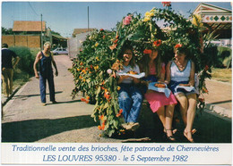 LES LOUVRES - Traditionnelle Vente Des Brioches, Fête Patronale De CHENNEVIERES Le 5 Septembre 1982 (119895) - Louvres