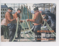 Henri & René De Saint Delis 1876/1958 (peintre Normand) Expo 2008 Montivilliers (marin Pecheur Remaillage Filet) - Publicidad