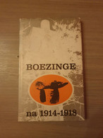 1914-1918 BOEZINGE ZUIDSCHOTE IEPER Boezinge Na 1914-1918. - Oorlog 1914-18