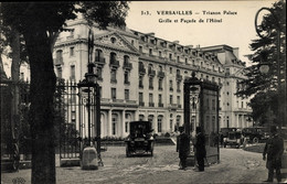 CPA Versailles Yvelines, Trianon Palace, Grille Et Facade De L'Hotel - Other Municipalities