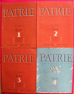 Ww2 Revue Patrie 4 Numéros 1943-1944 & Discours Maréchal Pétain Francisque & Belles Publicités Imp Giraud-Rivoire Lyon - Documenti