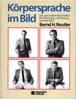 Körpersprache Im Bild - Bernd H. Reutler - Gezondheid & Medicijnen