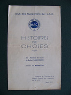 1953 Amicale Des Supporters HAC Havre Athletic Club Histoires De Choses ;;;;;;;;  Football - Non Classificati