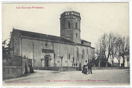 MAUBOURGUET (65) - Les Hautes Pyrénées - L' Eglise (Monument Historique) - Ed. Labouche Frères, Toulouse - Maubourguet