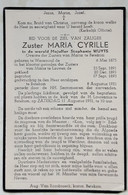 Stephanie Wuyts Zuster Maria Cyrille ° Wezemaal 06-05-1875 En † Betekom 08-08-1951 - Devotieprenten