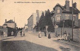 Crépy En Valois       60          Rue Hippolyte Clair            (voir Scan) - Crepy En Valois