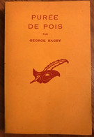 George Bagby - Purée De Pois - Le Masque