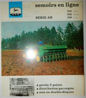 DÉPLIANT COMMERCIAL TRACTEUR JOHN DEERE SEMOIRS EN LIGNE - Tractors