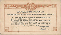 Versement D'or Pour La Défense Nationale De 770 Francs Du 16/07/1915 - 1917-1919 Legerschatkist