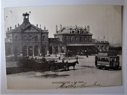 FRANCE - NORD - DUNKERQUE - La Gare - Dunkerque