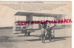 AVIATION-  L' AEROPLANE TRIPLAN GOUPY - AVION - Altri & Non Classificati