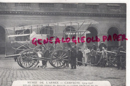 AVIATION- PARIS MUSEE DE L' ARMEE -CAMPAGNE 1914-1915- BIPLAN FRANCAIS CRIBLE DE BALLES- CANON FRANCAIS DE 90- AVION - Altri & Non Classificati