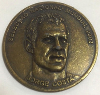 Portuguese Soccer Team, World Championship 2002 , Medal , 3,5 Cm , Jorge Costa - Other & Unclassified