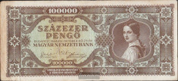 Hungary Pick-number: 121a Used (III) 1945 100.000 Pengo - Hongrie