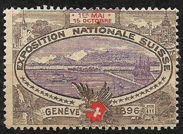 Suisse  Vignette  " Expositiion Nationale Suisse Genève Du 01/05 Au  15/10/1896  Neuf   *  B/ TB  - Plaatfouten