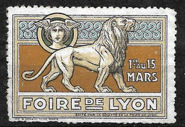 France  Vignette " Foire De Lyon 1er Au  15 Mars 1917    "     Neuf     - Tourismus (Vignetten)