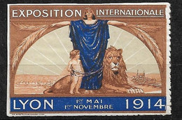 France  Vignette " Exposition Internationale De Lyon Du 1er Mai Au  1er Novembre 1914    "  Neuf   Type 2     - Tourisme (Vignettes)