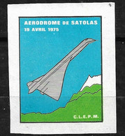 Concorde Vignette Satolas Le  19/04/1975  Emis Neuf (*)  TB  - Luchtvaart