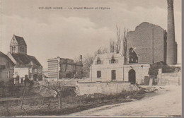 VIC SUR AISNE - LE GRAND MOULIN - Vic Sur Aisne