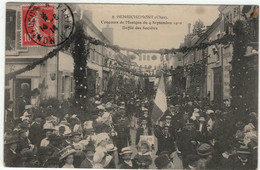 18 - HENRICHEMONT - Concours De Musique Du 4 Septembre 1910 - Défilé Des Sociétés. - Henrichemont