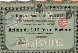 Action De 100 Frcs Au Porteur - Compagnie Foncière De Constantine - Lyon 1908. - Banque & Assurance