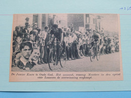 Junior Koers Te OUDE GOD : MEESTERS In Den Sprint Voor LAUWERS - 1935 ( Zie Foto Voor Detail ) KRANTENARTIKEL ! - Cyclisme