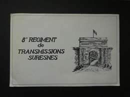 Grande Carte Double - 8ème Régiment De Transmissions De Suresnes - Forteresse Du Mont Valérien - Regiments
