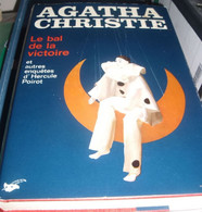 Agatha Christie , Le Bal De La Victoire Et Autres Enquêtes D' Hercul Poirot - Agatha Christie