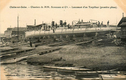 Châlons Sur Saône * Chantiers De MM Schneider Et Cie * Lancement D'un Torpilleur * Navire De Guerre Bateau - Chalon Sur Saone