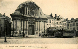 Laon * Le Théâtre Et La Station De Tramway * Tram - Laon