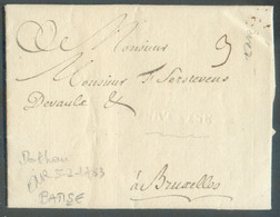 LAC De DOLHAIN Le 5 Février 1783 + Griffe (en Creux) BATTICE Vers Bruxelles Port '3'. - 16442 - 1714-1794 (Paesi Bassi Austriaci)