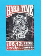 HARD TIME ... Zagreb (Croatia) Heavy Metal Group ... Old Concert Ticket * Rock-music Billet Biglietto Boleto - Biglietti Per Concerti