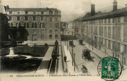 Chalons Sur Marne * L'institution St étienne Et L'hôtel Dieu - Châlons-sur-Marne