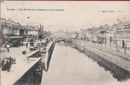 TOURNAI - Le Marché Aux Poissons Et Aux Légumes 1907 Hainaut Animée (En Très Bon état) (In Zeer Goede Staat) - Tournai