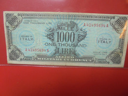 ITALIE(OCCUPATION) 1000 LIRE 1943 Circuler (B.21) - Ocupación Aliados Segunda Guerra Mundial