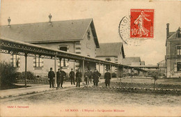 Le Mans * L'hôpital Le Quartier Militaire - Le Mans