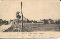 CARTE LIFFOL-LE-GRAND LE BOURG ST-ARNOULD - 88 VOSGES - Liffol Le Grand