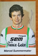 Carte Cyclisme Coureur Cycliste Marcel Summermater Dédicacée Petit Format - Ciclismo