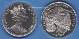 ISLE OF MAN  CUPRO-NICKEL 1999  CUPRO-NICKEL CROWN PROOF SCOTT & SOUTH POLE  POBJOY MINT EXCELLENT PLEASE SEE SCAN - Isla Man