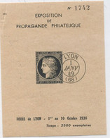 69 -LYON : VIGNETTE DE L'EXPOSITION DE PROPAGANDE PHILATELIQUE  : A LA FOIRE DE LYON - Briefe U. Dokumente