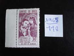 Brésil 1965 - Iracema  - Y.T. 778 - Neuf (**) Mint (MNH) Postfrisch (**) - Andere & Zonder Classificatie