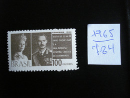 Brésil 1965 - Visite Du Grand Duc De Luxembourg  - Y.T. 784 - Neuf (**) Mint (MNH) Postfrisch (**) - Andere & Zonder Classificatie